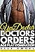 Yes Doctor: Doctors Orders