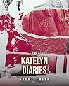 The Katelyn Diaries