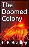 The Doomed Colony