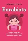 Enrabiats