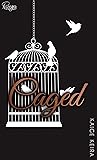 Caged