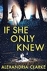 If She Only Knew (Calamity James, #1)