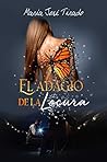 El adagio de la locura by María José Tirado