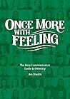 Once More with Feeling: The Busy Communicators Guide to Intimacy
