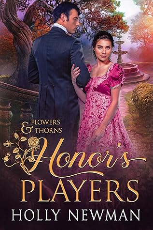 Honor's Players (Flowers & Thorns)