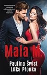 Mala M. (Mala M., #1)