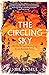 The Circling Sky: On Nature and Belonging in an Ancient Forest