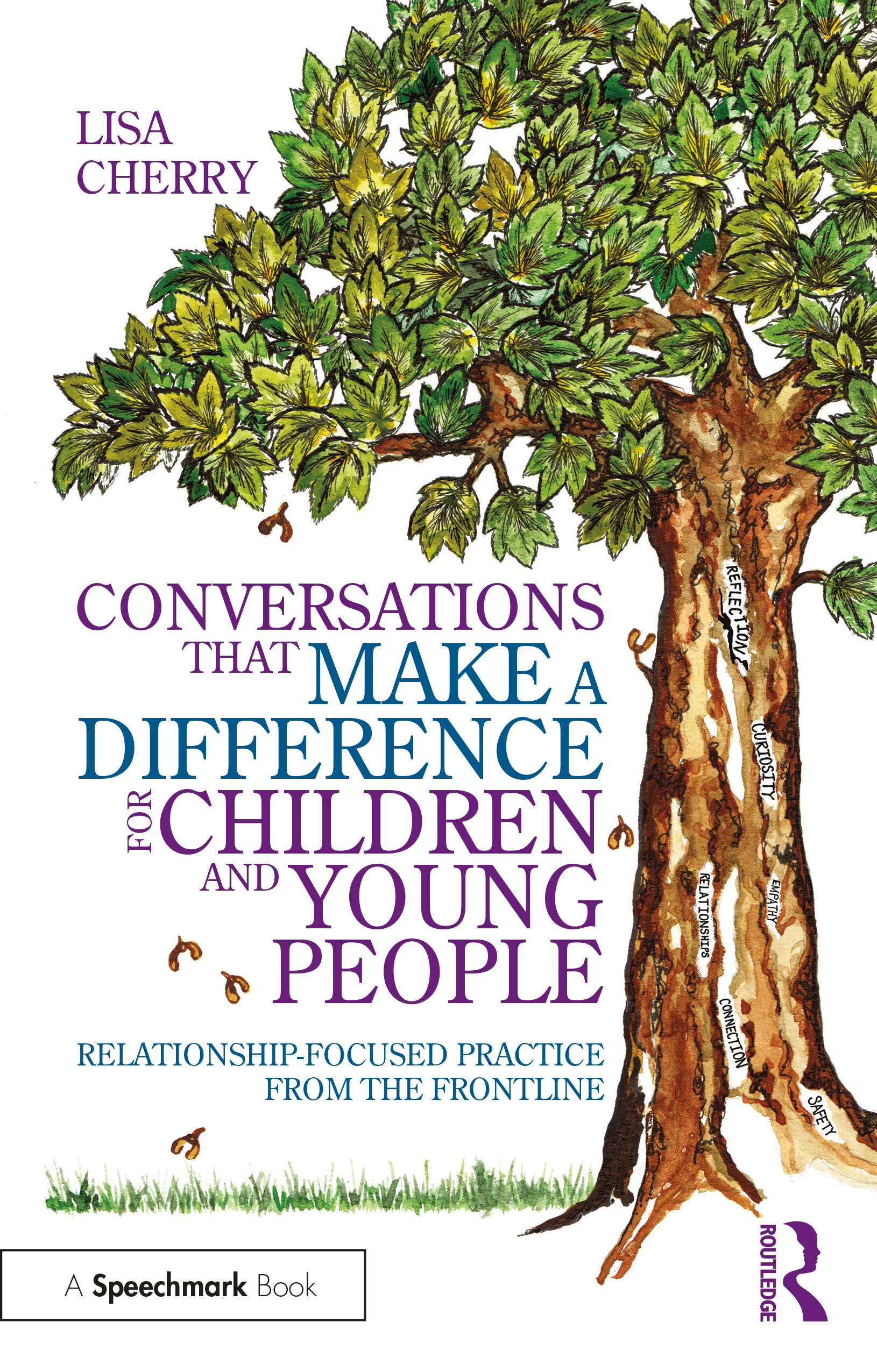 Conversations That Make a Difference for Children and Young People: Relationship-Focused Practice from the Frontline (ebook)