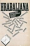Hrabaliana: Sborník prací k 75. narozeninám Bohumila Hrabala