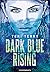 Dark Blue Rising (The Circle Trilogy, #1)