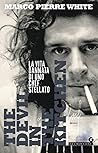 The Devil in the Kitchen: La vita dannata di uno chef stellato (Le Chiocciole) (Italian Edition)