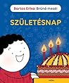 Születésnap - Brúnó meséi