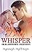 Dirty Whisper (Eine milliardenschwere Liebesgeschichte) by Hannah Hoffman