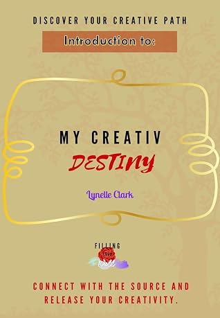 My Creative Destiny