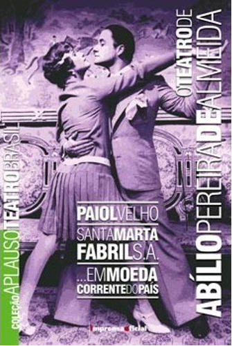 Teatro de Abilio Pereira de Almeida - Coleção Aplauso