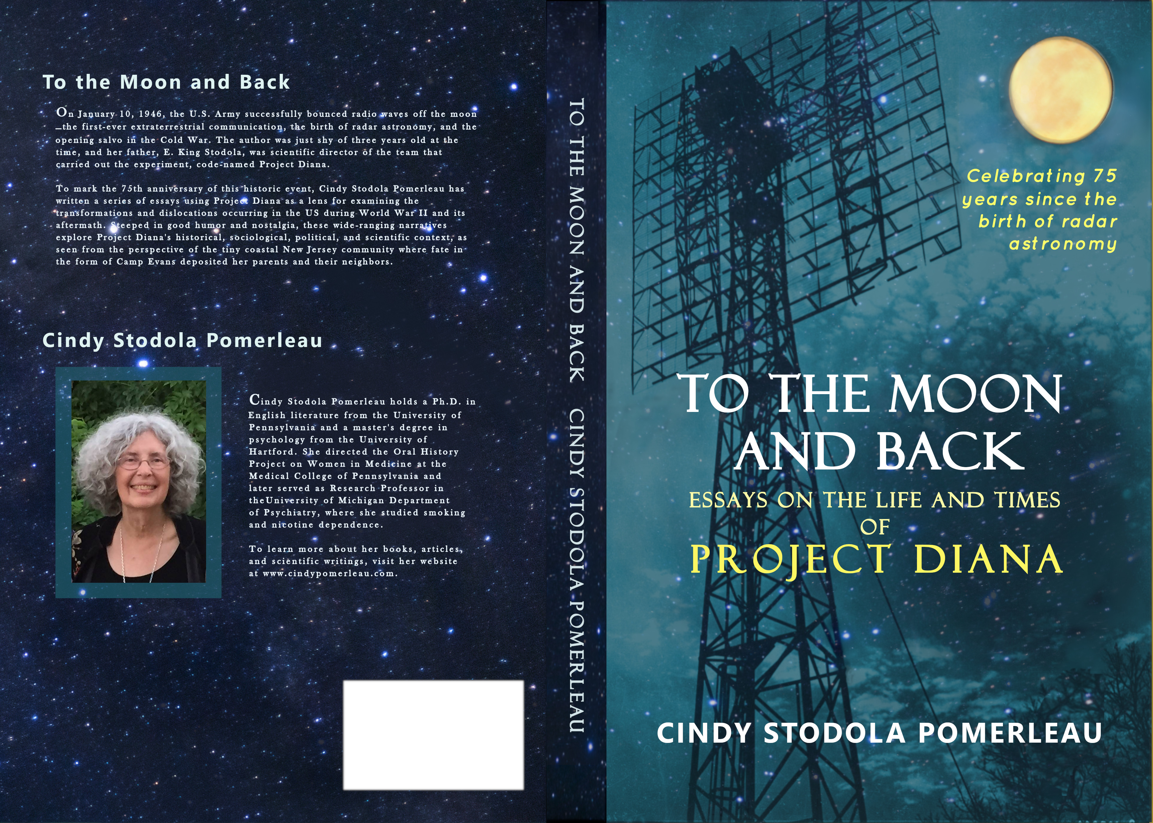 To the Moon and Back: The Life and Times of Project Diana