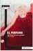 El perfume by Patrick Süskind