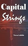 Capital Strings (Capital Series #1)
