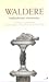 Waldere - Anglosaksinen mui...