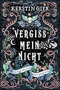 Was man bei Licht nicht sehen kann (Vergissmeinnicht, #1)