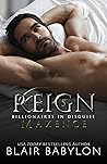 Reign by Blair Babylon