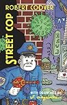 Street Cop by Robert Coover