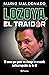 Lozoya, el traidor (Ensayo)
