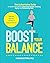 Boost Your Balance by Marius  Dettmer