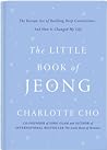 The Little Book of Jeong by Charlotte Cho