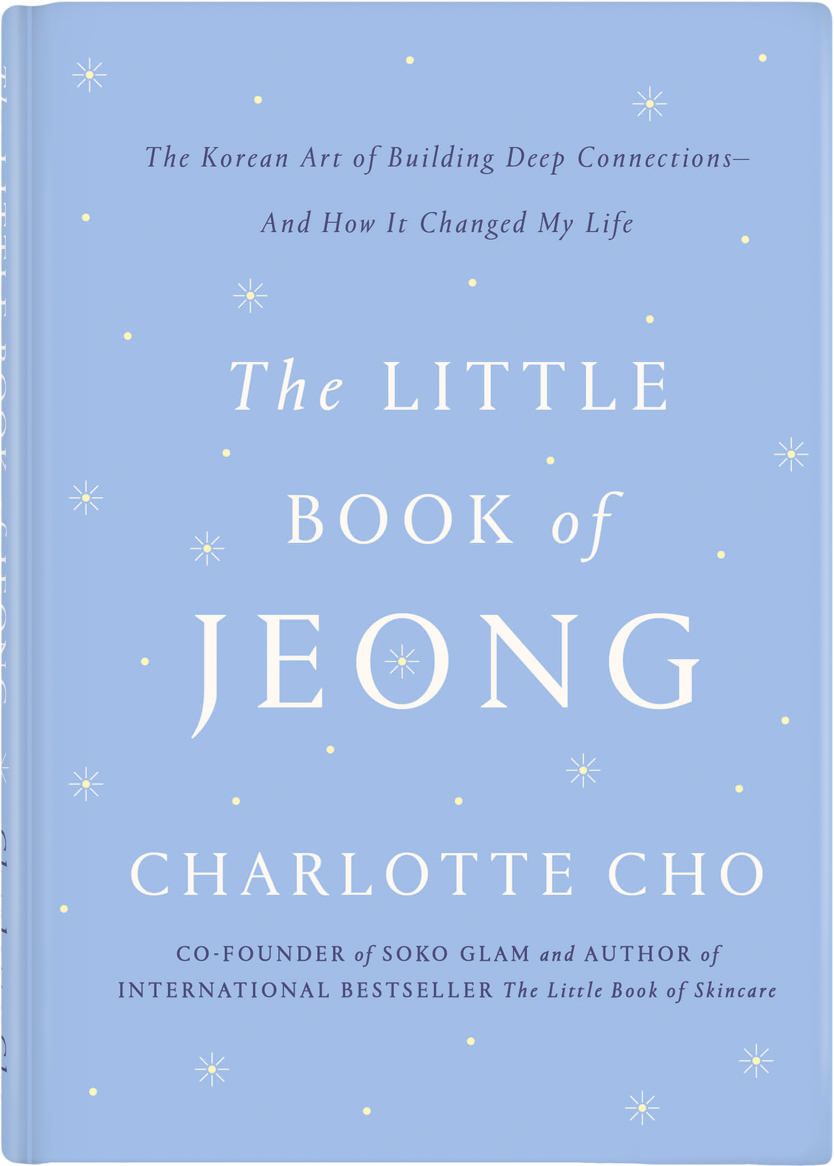The Little Book of Jeong: The Korean Art of Building Deep Connections - and How It Changed My Life (Unknown Binding)