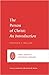 The Person of Christ: An Introduction (Short Studies in Systematic Theology)