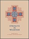 Strength in Weakness