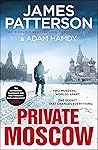 Private Moscow by James  Patterson