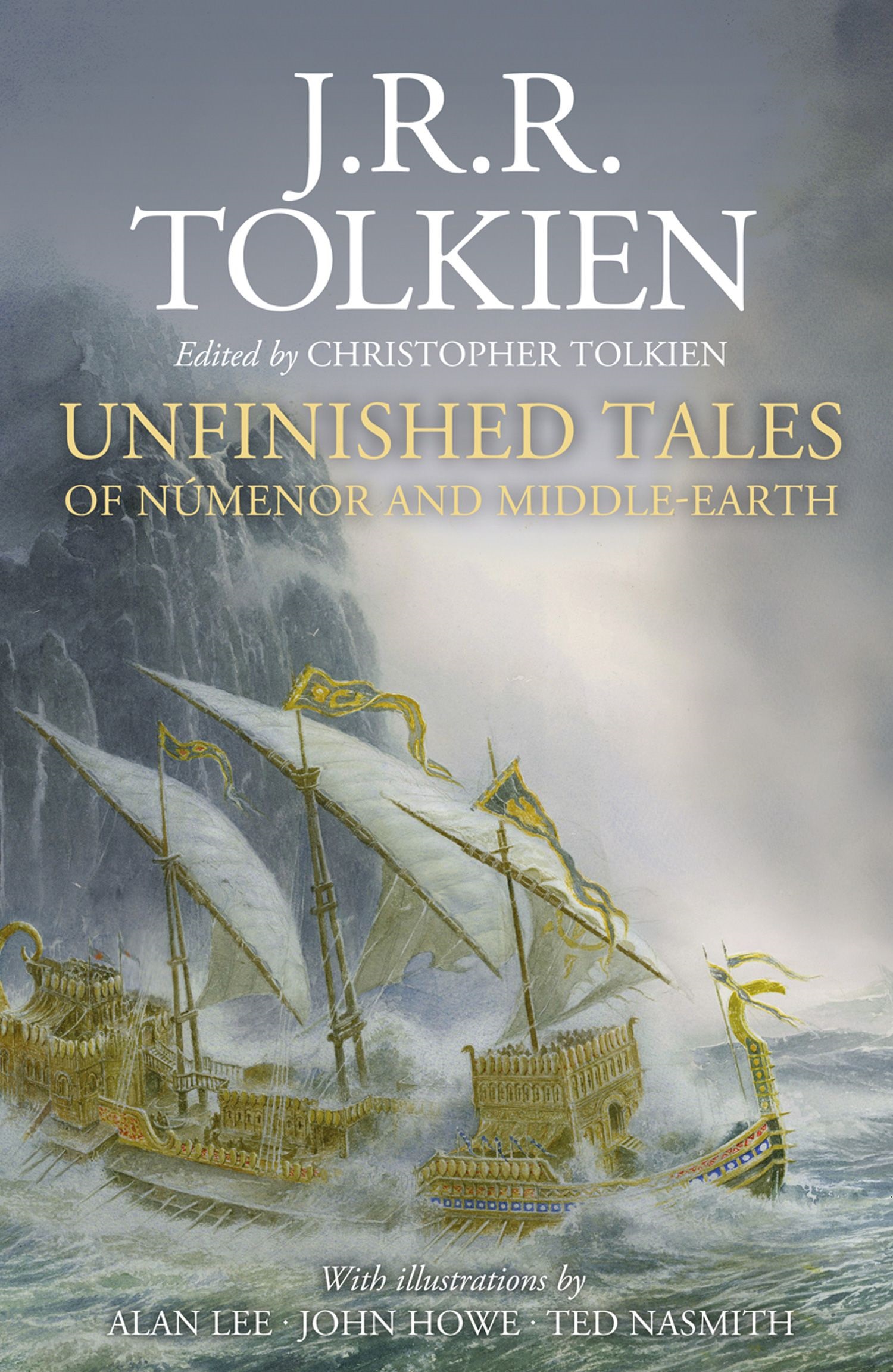 Unfinished Tales of Númenor and Middle-earth
