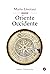 Oriente Occidente by Mario Liverani