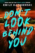 Don't Look Behind You (Don't Look, #1)