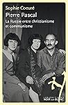 Pierre Pascal, La Russie entre christianisme et communisme