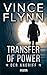 Transfer of Power - Der Angriff by Vince Flynn