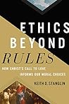 Book cover for Ethics Beyond Rules: How Christ’s Call to Love Informs Our Moral Choices