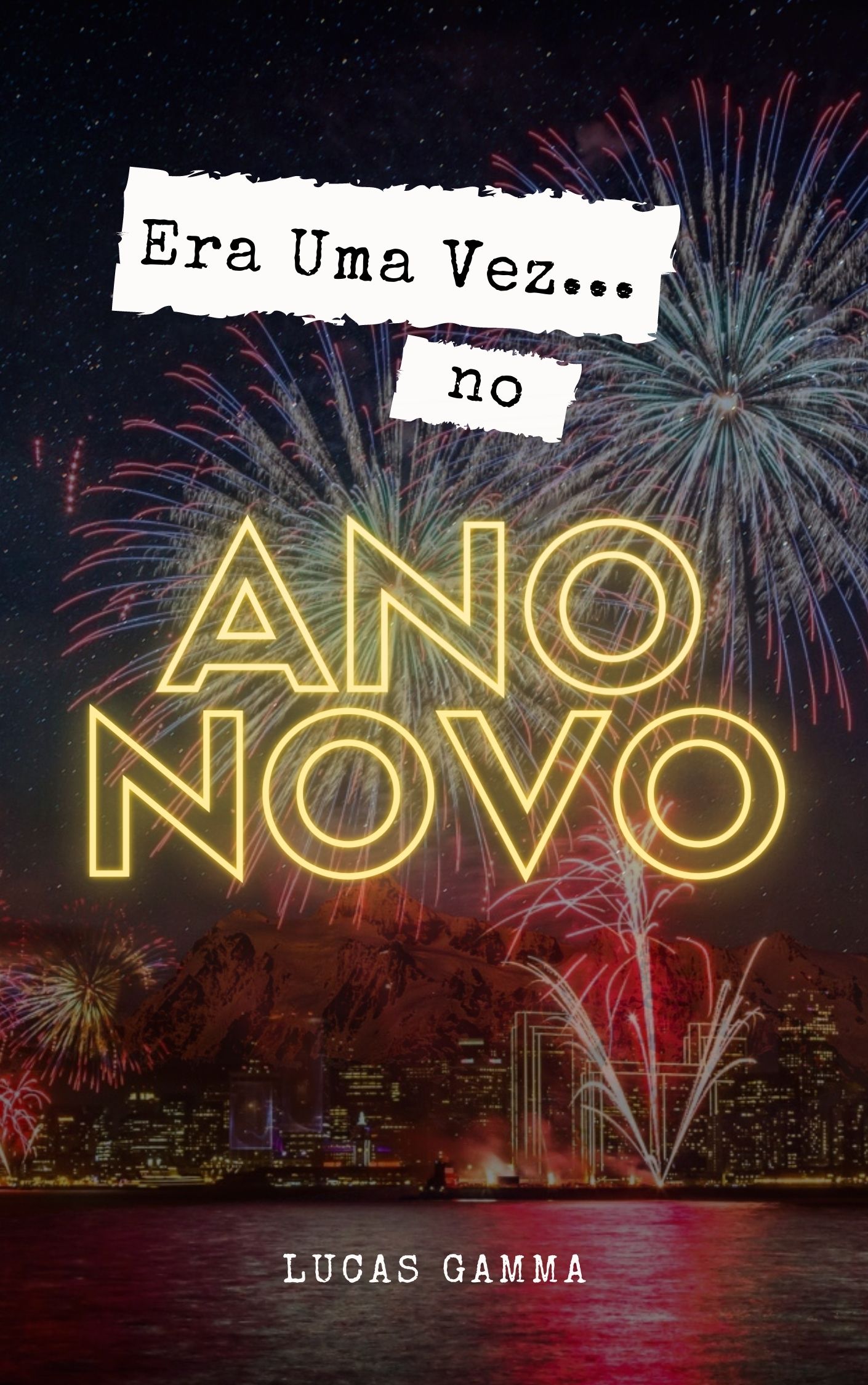 Era uma vez... No ano novo