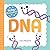 Baby Biochemist: DNA: Disco...