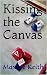 Kissing the Canvas (The Dol...