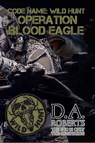Code Name: Wild Hunt: Operation Blood Eagle