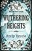 WUTHERING HEIGHTS: ANNOTATED
