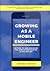 Growing As a Mobile Engineer