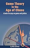 Game Theory in the Age of Chaos Omnibus