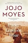Under Londons broar by Jojo Moyes