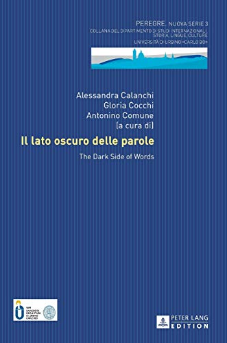 Il lato oscuro delle parole / The Dark Side of Words