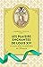Les plaisirs enchantés de Louis XIV et autres fêtes inoubliables de l'Histoire