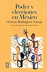 Poder y elecciones en México